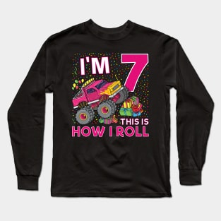 7th Birthday Monster Truck Party Gift 7 Year Old Girl Long Sleeve T-Shirt